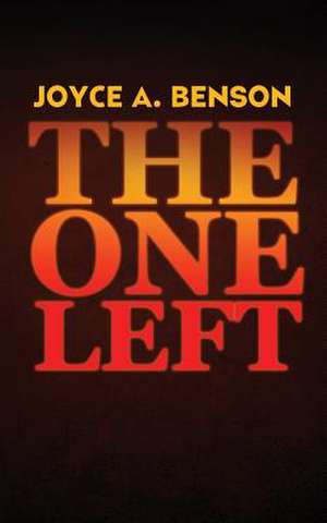 The One Left de Joyce a. Benson