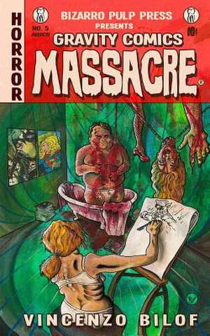 Gravity Comics Massacre de Vincenzo Bilof