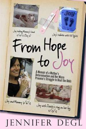 From Hope to Joy de Jennifer Degl