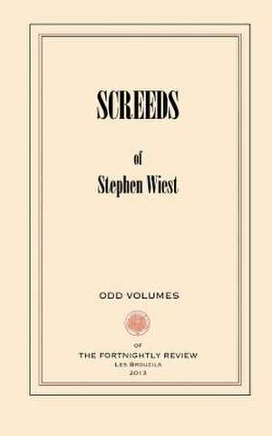 Screeds de Stephen Wiest