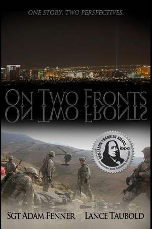 On Two Fronts de Sgt Adam Fenner