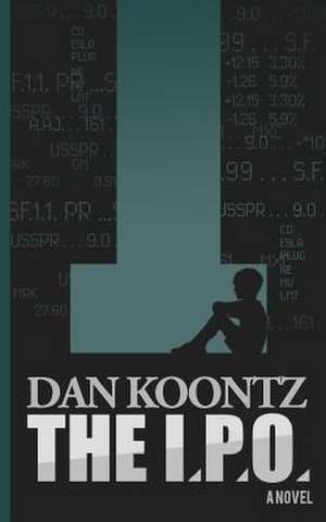 The I.P.O. de Dan Koontz