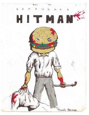 Hamburger Hitman de Tomas a. Reimer