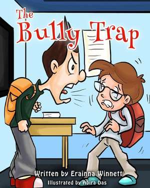 The Bully Trap