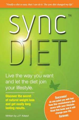 Sync Diet de J. P. Kristof