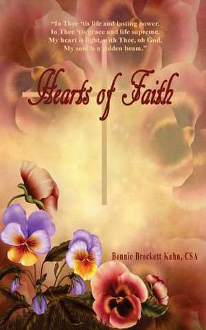 Hearts of Faith de Bonnie Brockett Kuhn