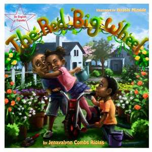 The Red Big Wheel - Bilingual de Jenayalynn Combs Riojas