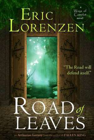 Road of Leaves de Eric Lorenzen