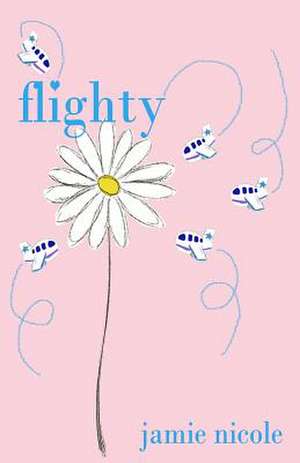 Flighty de Jamie Nicole