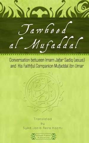 Tawheed Al Mufaddal de Wilayat Mission