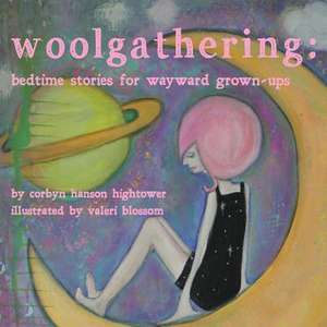 Woolgathering de Corbyn Hanson Hightower