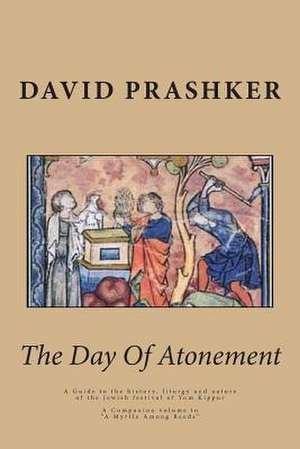 The Day of Atonement de David Prashker