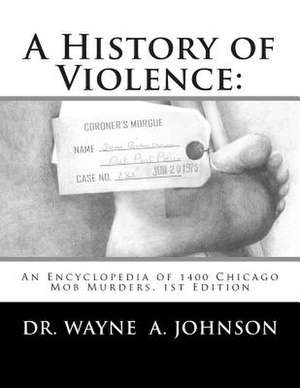 A History of Violence de Dr Wayne a. Johnson