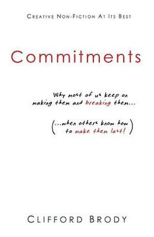 Commitments de Clifford Brody