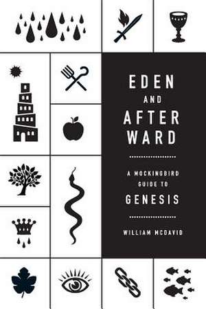 Eden and Afterward de William McDavid