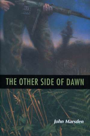 The Other Side of Dawn de John Marsden