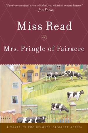 Mrs. Pringle Of Fairacre de Miss Read