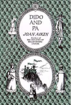 Dido and Pa de Joan Aiken