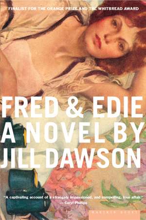 Fred & Edie: A Novel de Jill Dawson