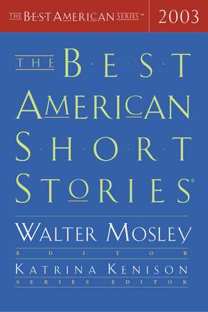 The Best American Short Stories 2003 de Katrina Kenison