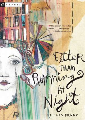 Better Than Running at Night de Hillary Frank