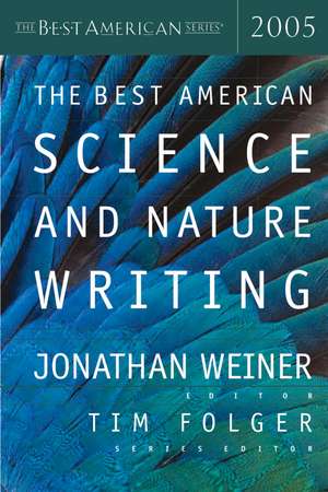 The Best American Science & Nature Writing 2005 de Tim Folger