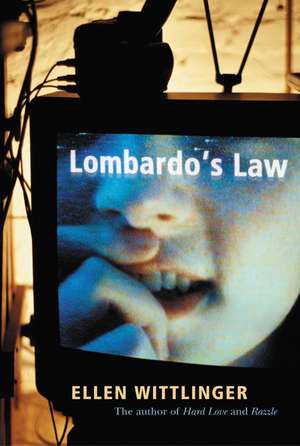 Lombardo's Law de Ellen Wittlinger