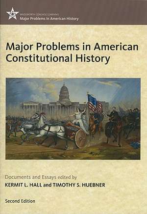 Major Problems in American Constitutional History de Kermit L. Hall