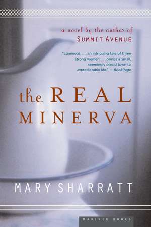 The Real Minerva de Mary Sharratt