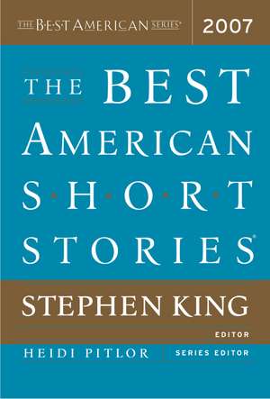 The Best American Short Stories 2007 de Stephen King