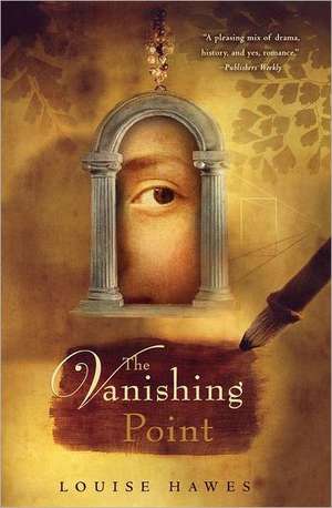 The Vanishing Point de Louise Hawes