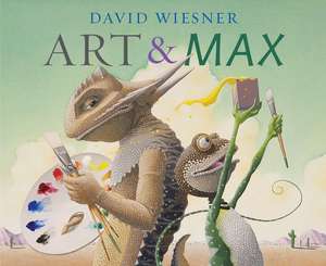 Art & Max de David Wiesner