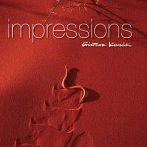 Impressions de Gunther Komnick