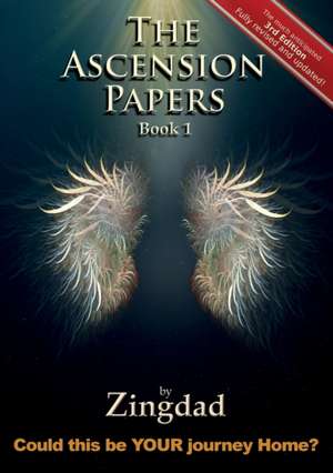 The Ascension Papers - Book 1 de Zingdad