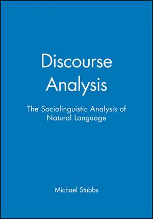 Stubbs, M: Discourse Analysis