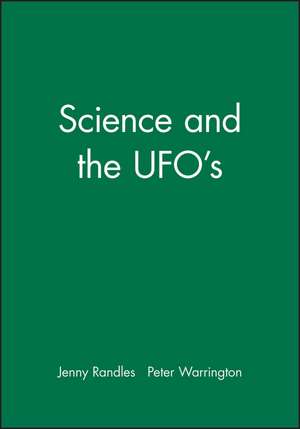 Science and the UFO′s de J Randles