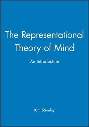 The Representational Theory of Mind – An Introduction de K Sterelny