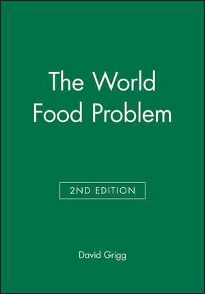 World Food Problem de David B. Grigg