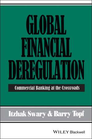 Global Financial Deregulation de I Swary