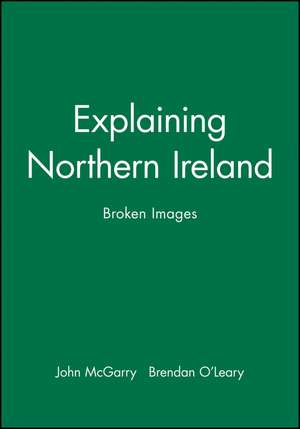 Explaining Northern Ireland de J McGarry