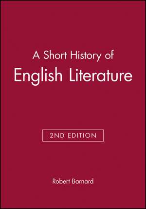 A Short History of English Literature 2e de R Barnard