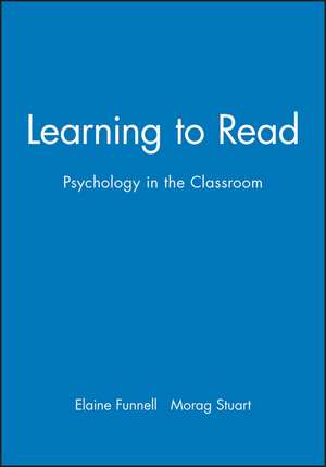 Learning to Read – Psychology in the Classroom de E Funnell