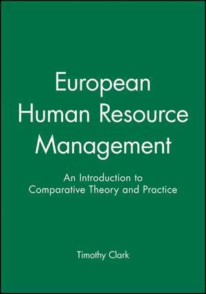 European Human Resource Management de T. Clark