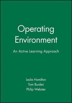 Operating Environment – An Active Learning Approach de T Burden