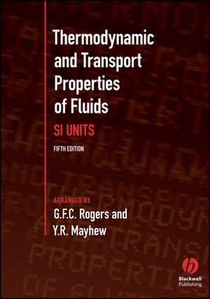 Thermodynamic and Transport Properties of Fluids 5e de G. Rogers