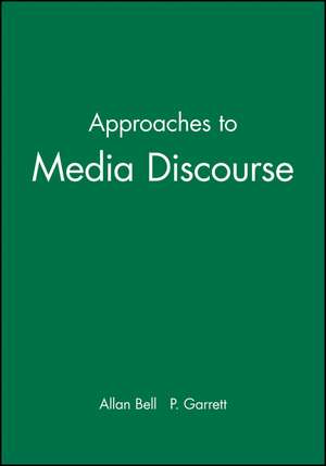 Approaches Media Discourse de Bell