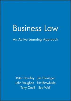 Business Law – An Active Learning Approach de Handley