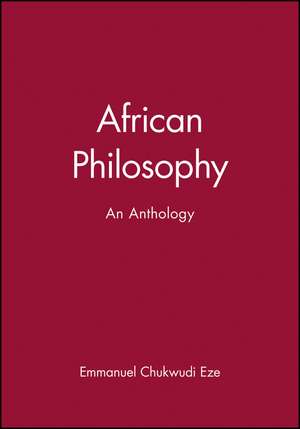 African Philosophy de Eze