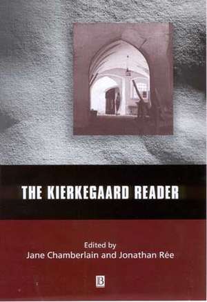 Kierkegaard Reader de Chamberlain