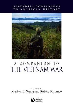 A Companion to the Vietnam War de Young